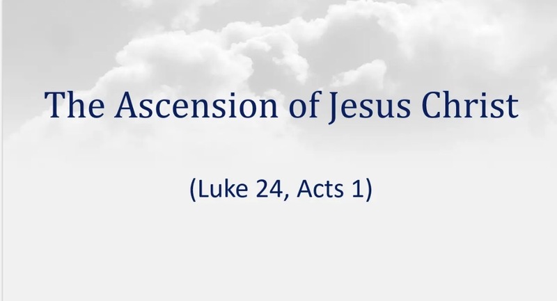 The Ascension of Jesus Christ