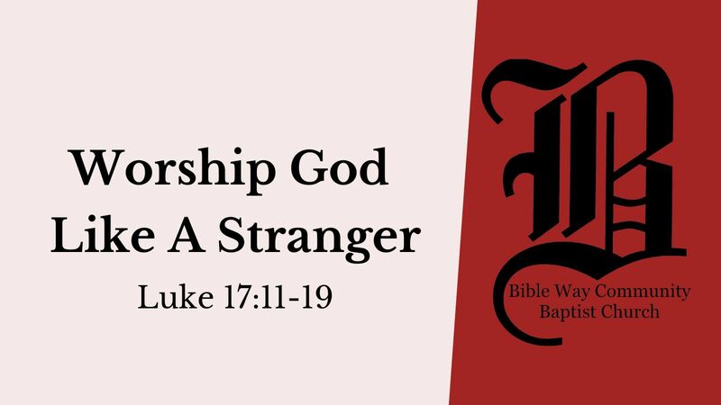 Worship God Like A Stranger