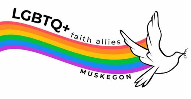Muskegon Pride, Faith Allies, & You
