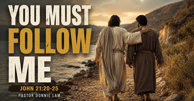 You Must Follow Me