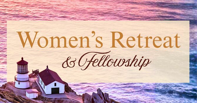 Women's Retreat