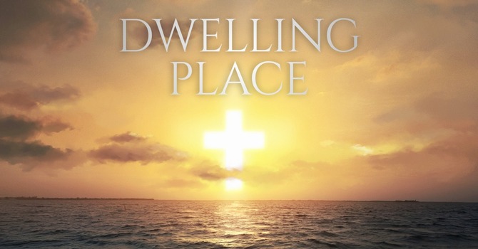 Dwelling Place