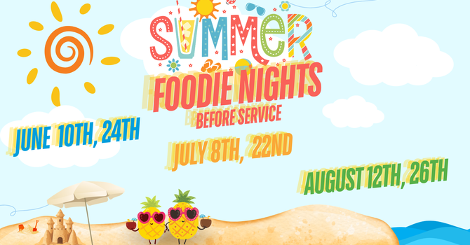 Summer Foodie Nights