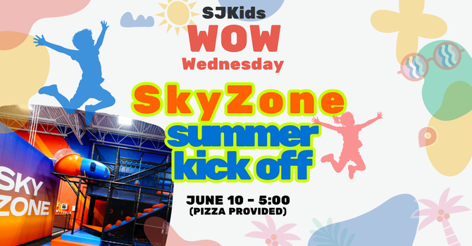 Skyzone - Summer kickoff