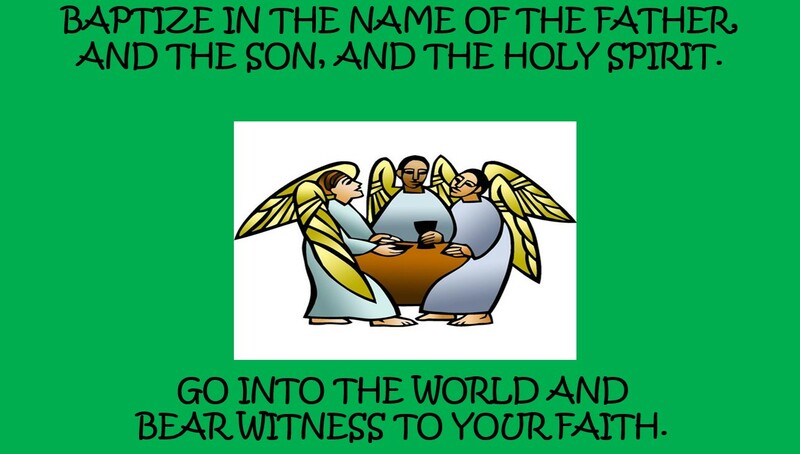 Trinity Sunday - Father, Son & Holy Spirit