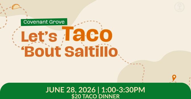 Let's Taco 'Bout Saltillo!
