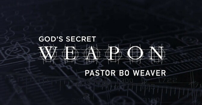 God's Secret Weapon