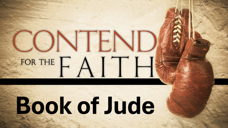 Contend for the Faith