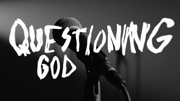 Questioning God