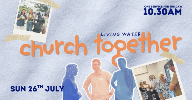 Living Water Church Together