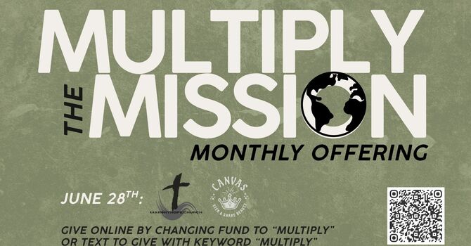 Multiply the Mission