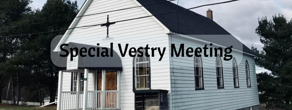 Special Vestry Meeting