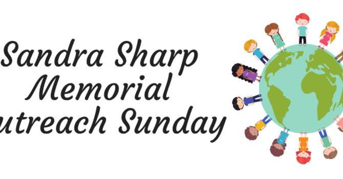 Sandra Sharp Memorial Outreach Sunday