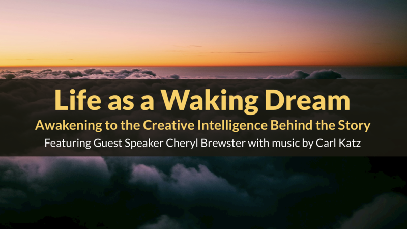Life as a Waking Dream