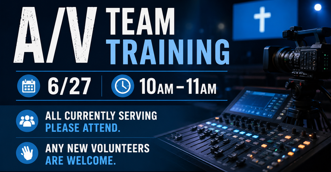 A/V Team Training