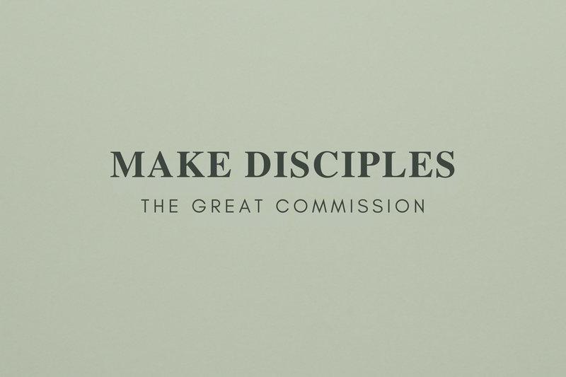 Make Disciples