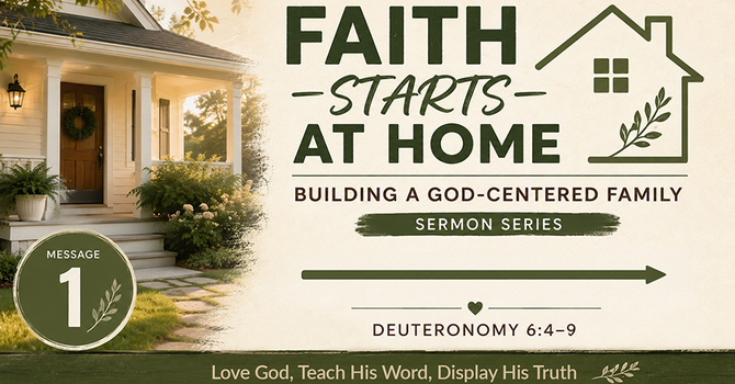Faith Starts at Home