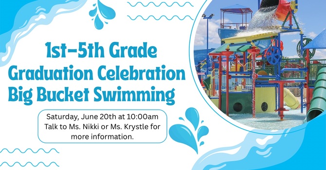 1st - 5th Grade Graduation Celebration 