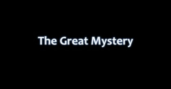 Great Is The Mystery