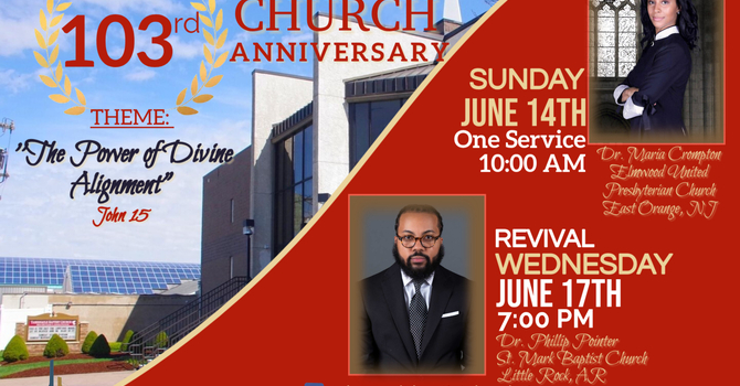 103rd Church Anniversary & Revival Services
