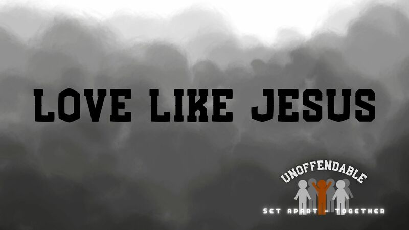 Love Like Jesus