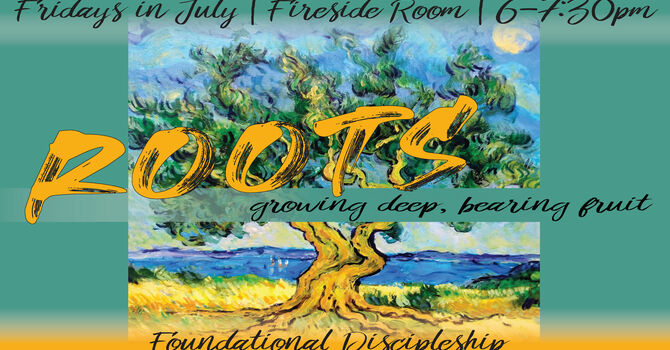ROOTS - Foundational Discipleship Courses