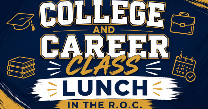 College and Career Lunch 