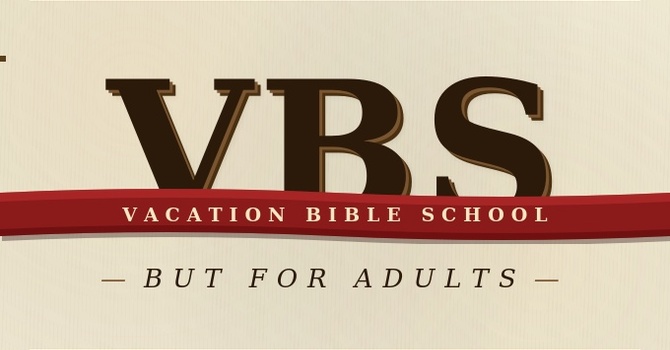 Adult VBS
