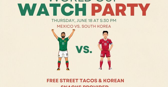 Mexico vs. South Korea Watch Party
