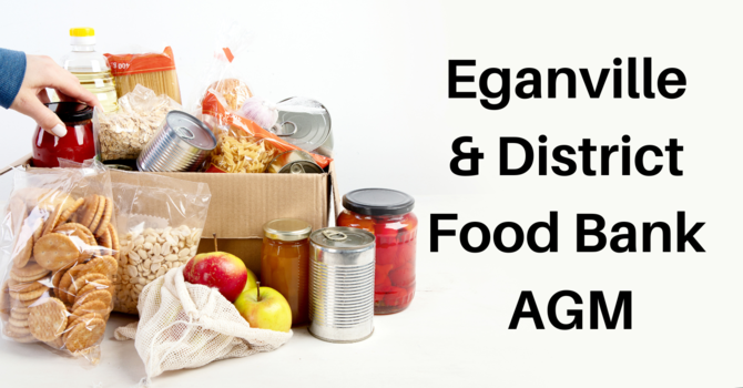 Eganville & District Food Bank AGM