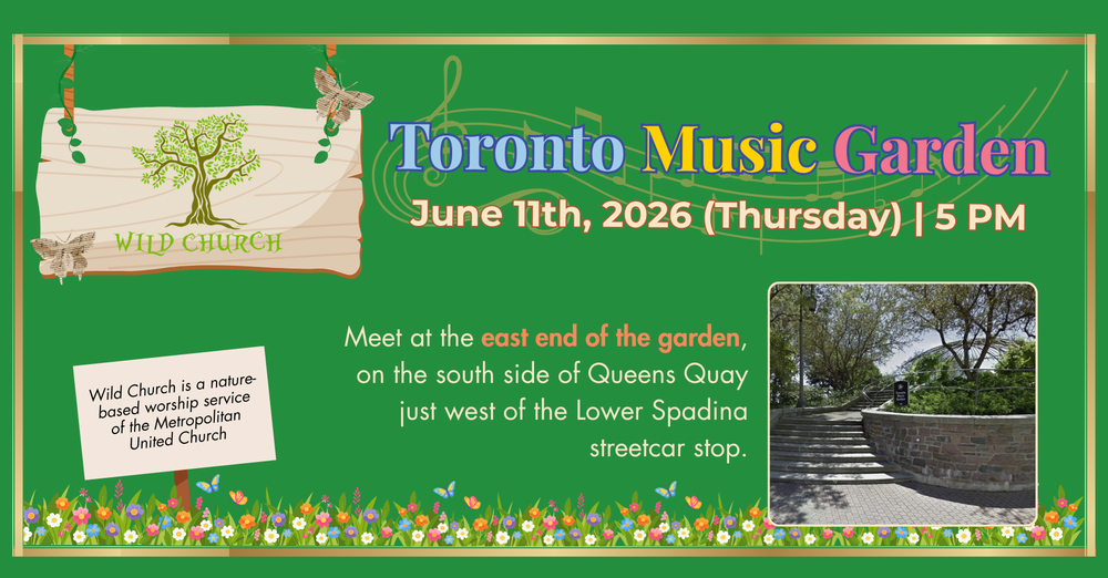 Wild Church | Toronto Music Garden