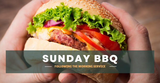 BBQ Sunday - June 28