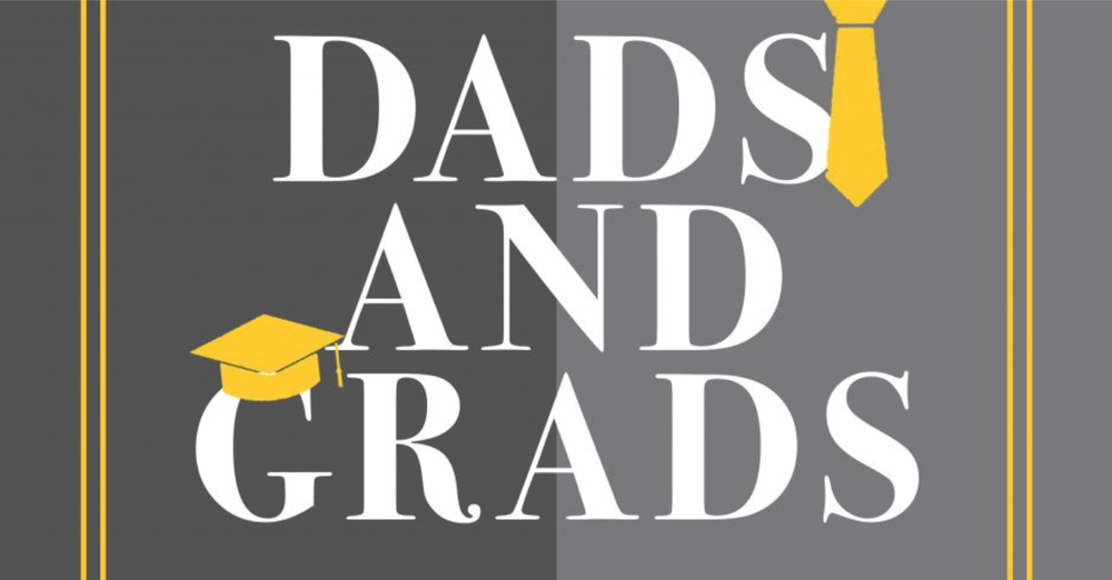 Dads & Grads Sunday