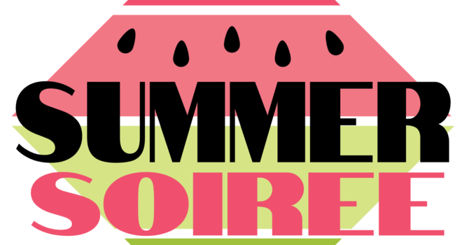 SUMMER SOIREES ARE BACK!