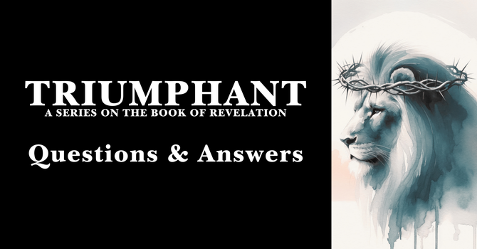 Revelation Q&A