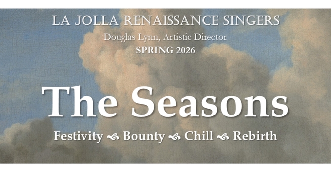 The La Jolla Renaissance Singers Concert