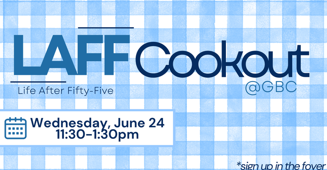 LAFF Cookout