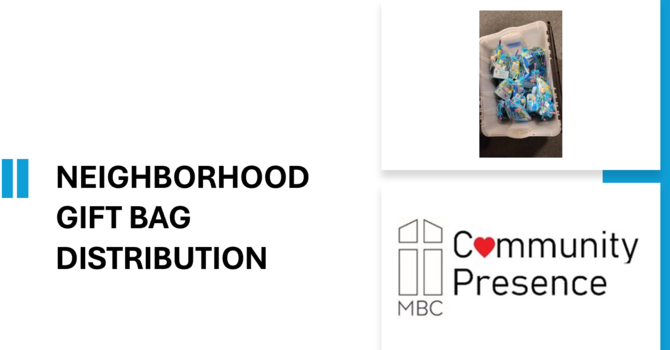 Neighborhood Care Bag Distribution