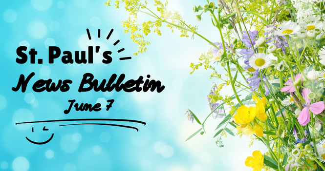 June 7 - News Bulletin 