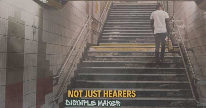 Not Just Hearers