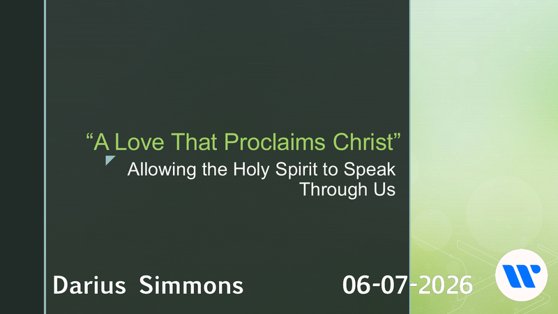 A Love That Proclaims Christ