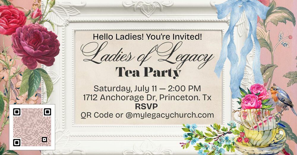 Ladies of Legacy Tea Party