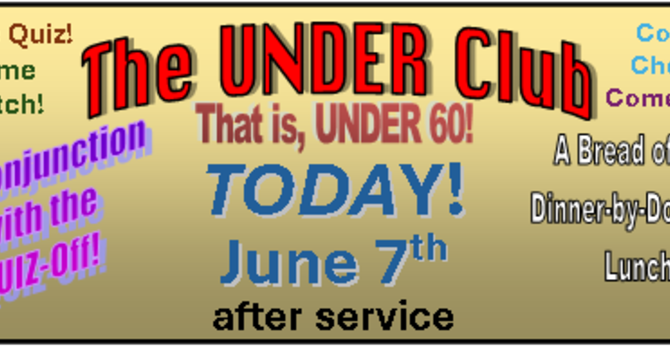 An Under Club Lunch & QUIZ-Off ~ TODAY! image