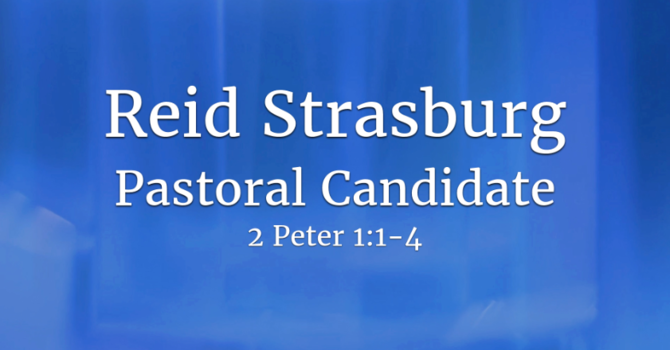 Reid Strasburg, Pastoral Candidate
