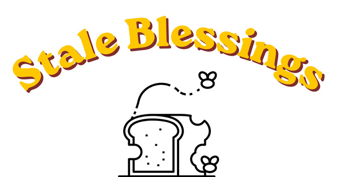Stale Blessings