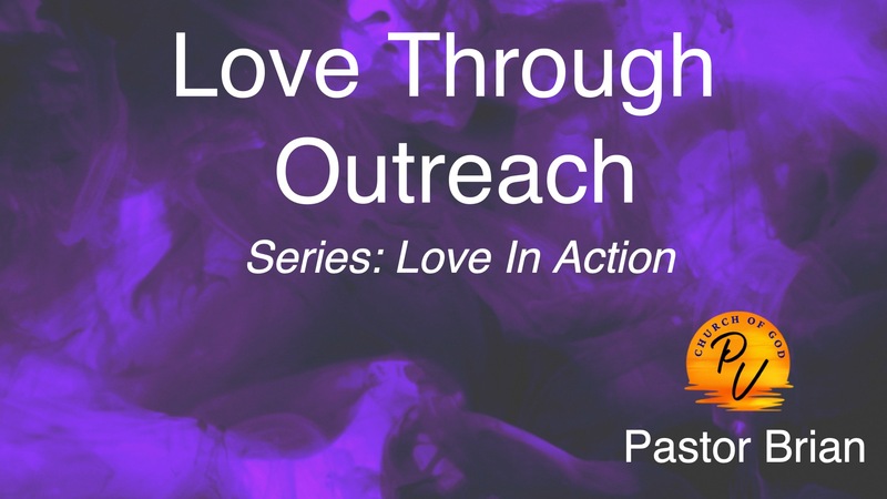 Love Through Outreach