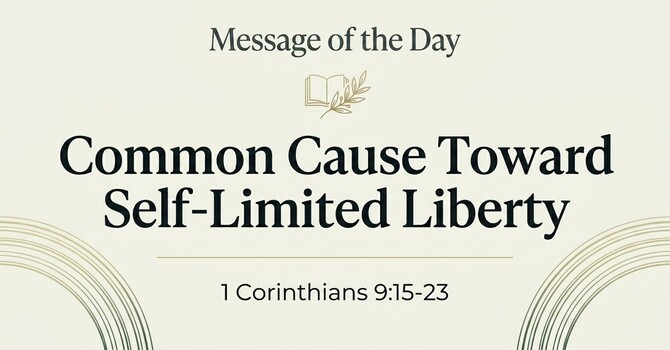 Common Cause Toward Self-Limited Liberty