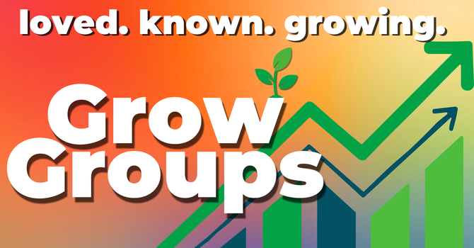 Grow Groups