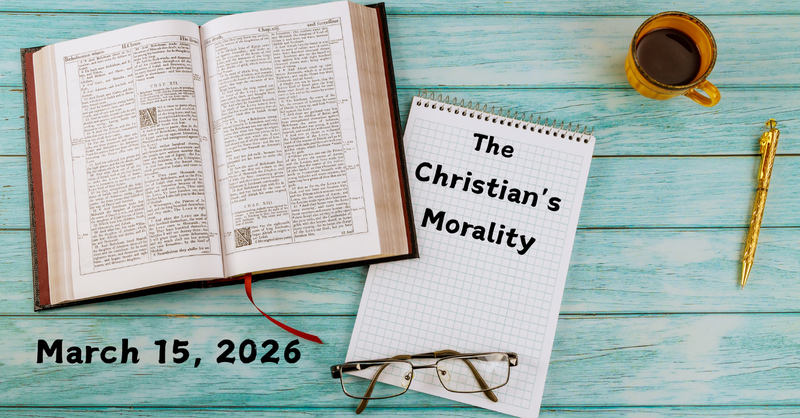 The Christian's Morality