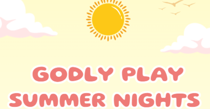 Godly Play Summer Nights 